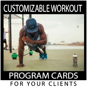 Customizable Workout Program Cards for your Clients