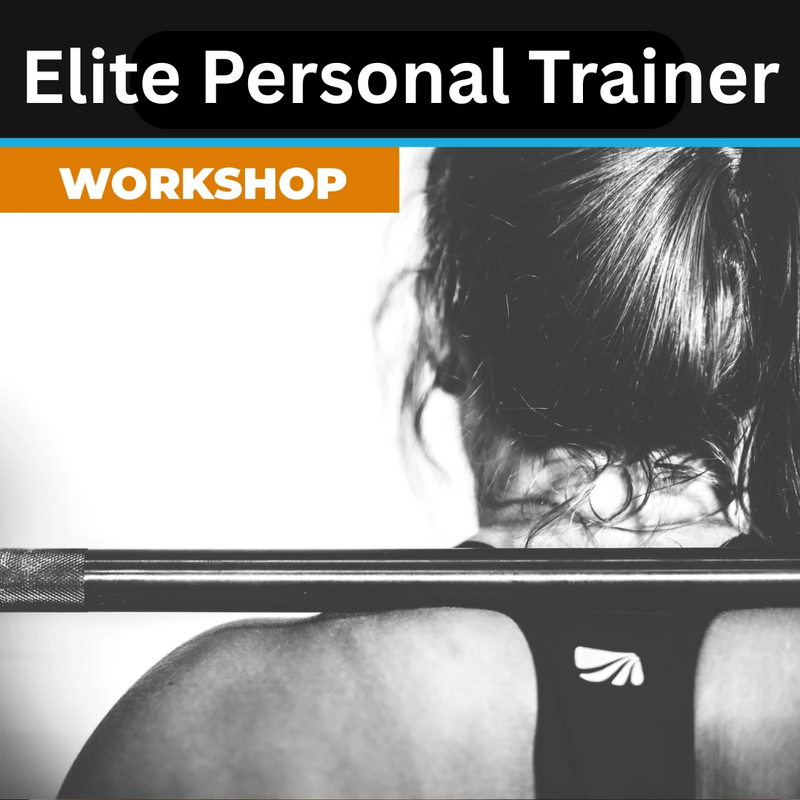 Elite Personal Training Online Workshop