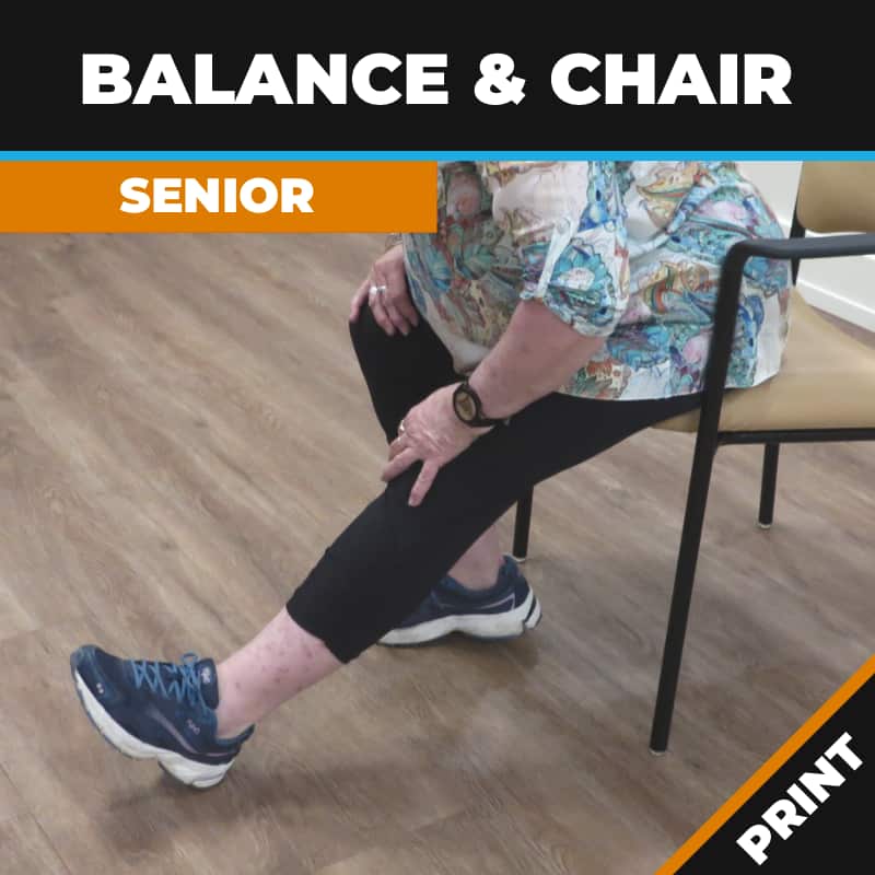 Balance and Chair Exercises; Seniors Fitness PRINT