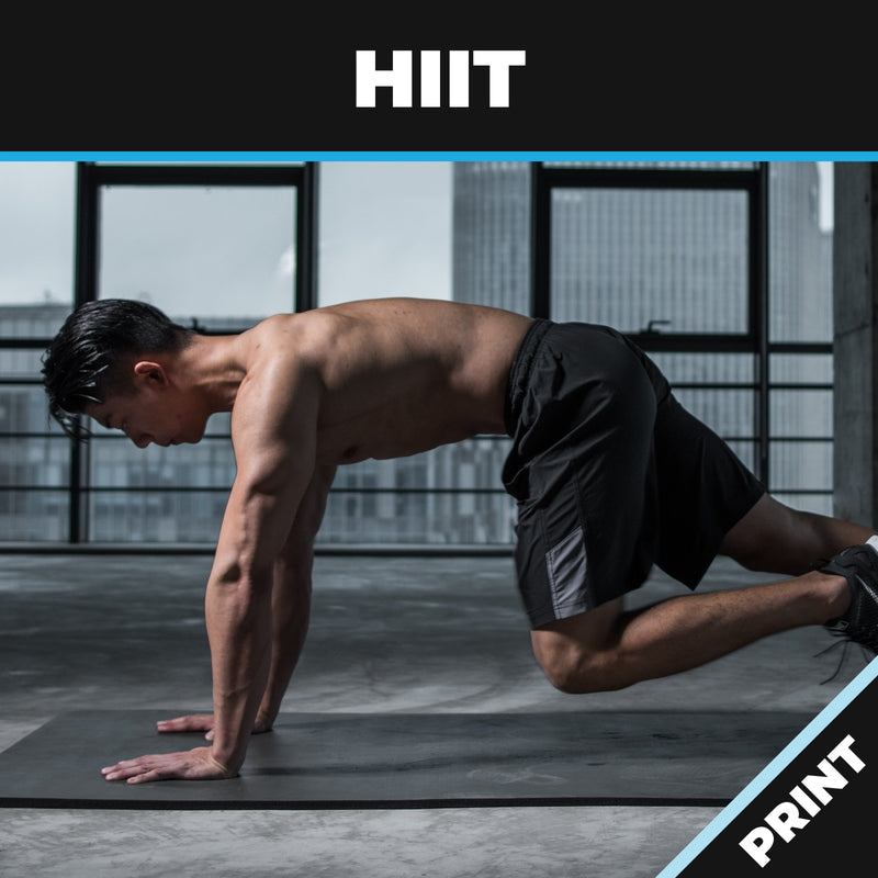 HIIT: High Intensity Interval Training Print