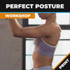 Perfect Posture (full workshop) Print