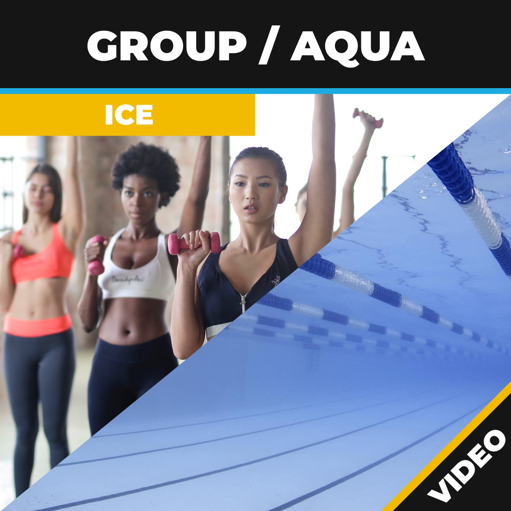 Group or Aqua Fitness ICE